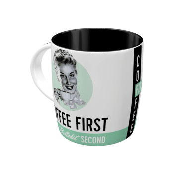 Tasse 340ml Coffee First, Bullshit Second