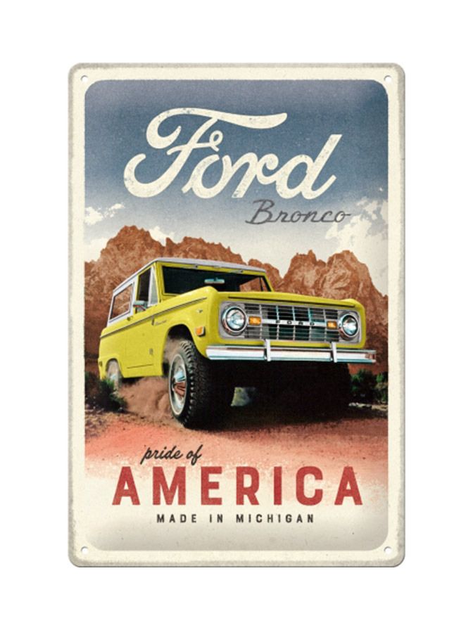 Blechschild 20x30 cm Ford Bronco (Pride of America)