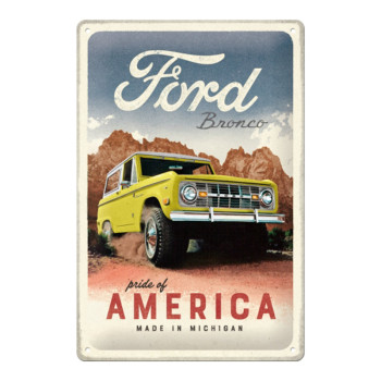 Blechschild 20x30 cm Ford Bronco (Pride of America)
