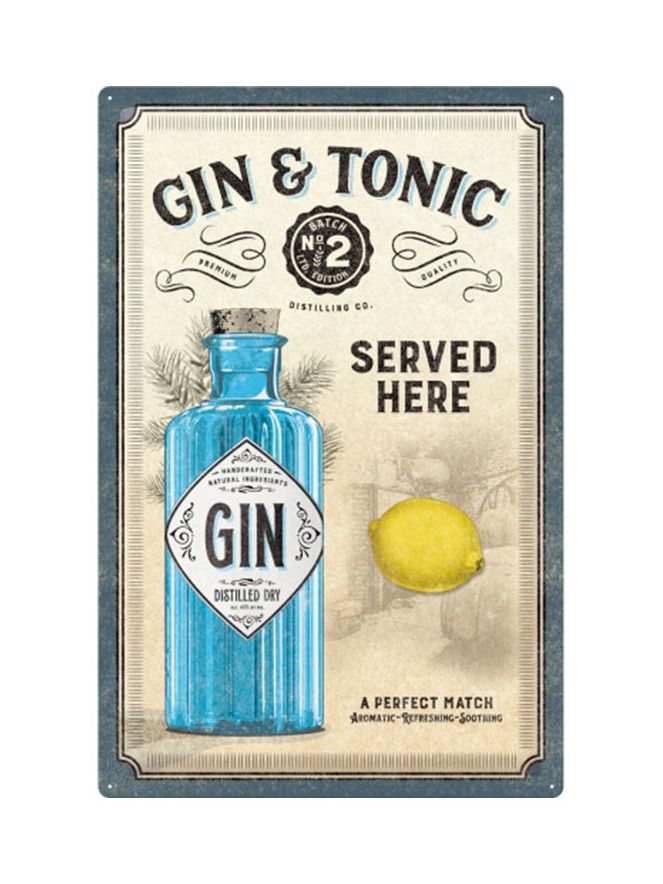 Blechschild 60x40 cm Gin & Tonic Served Here -