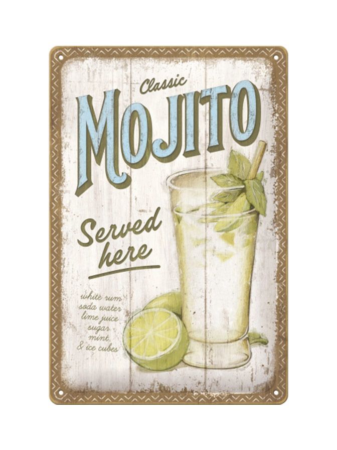 Blechschild 20x30 cm Mojito Served Here
