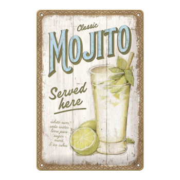 Blechschild 20x30 cm Mojito Served Here