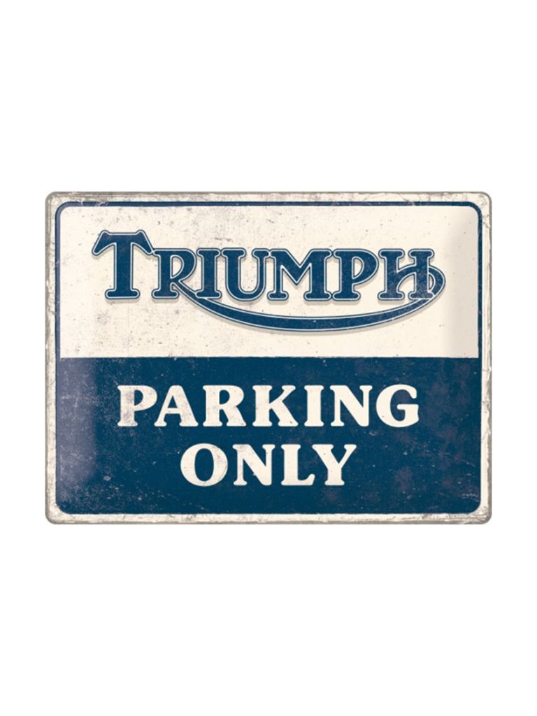 Blechschild 40x30 cmTriumph Parking Only