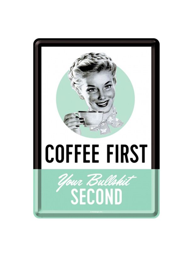 Blechschild Postkarte 10x14 cm Coffee First