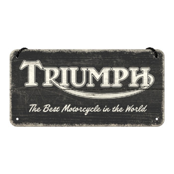 Hängeschild 10x20 cm Triumph (The Best Motorcycle in the World)