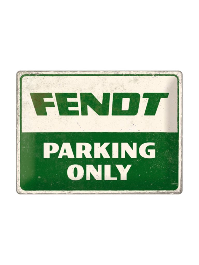 Blechschild 40x30 cm Fendt Parking Only