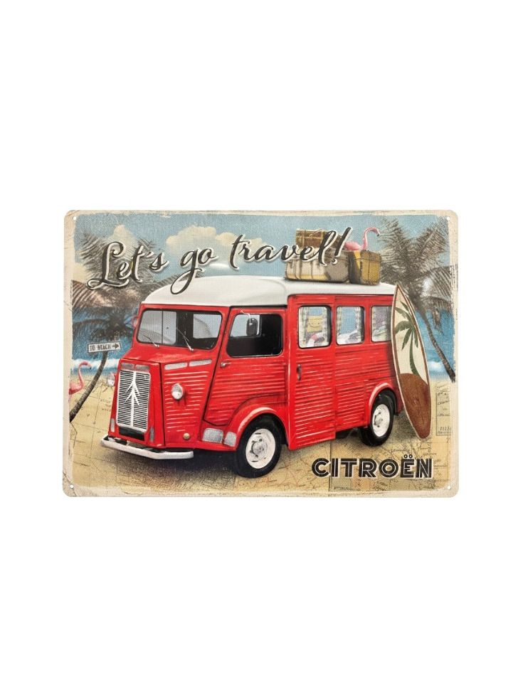 Blechschild 30x40 cm Citroen Type H Let is go travel