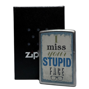 Zippo sat.fin.color "I miss your Stupid Face" 60000199